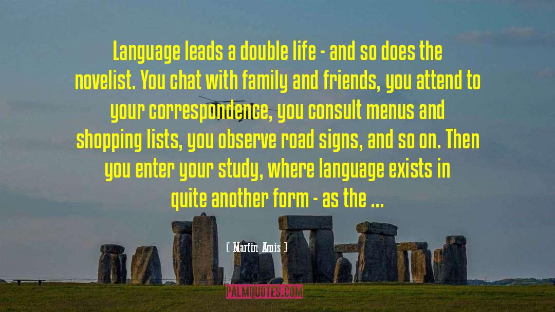 Leading A Double Life quotes by Martin Amis