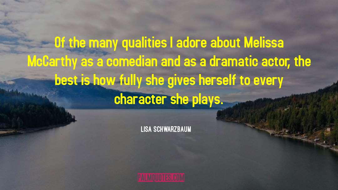 Leading Actor quotes by Lisa Schwarzbaum