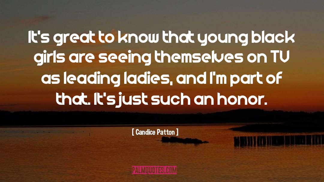 Leading Ladies quotes by Candice Patton