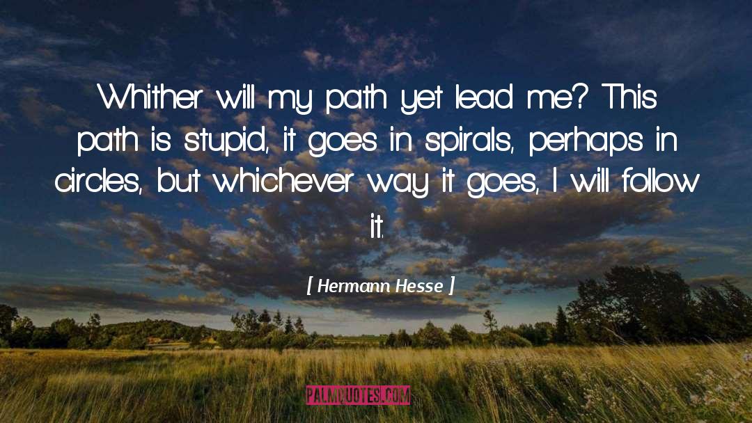 Leading Me quotes by Hermann Hesse