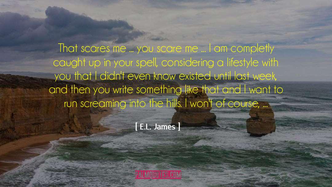 Leading Me quotes by E.L. James