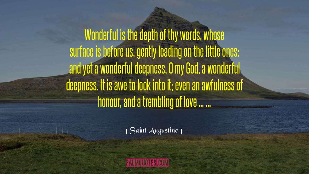 Leading On quotes by Saint Augustine