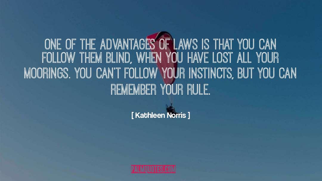 Leading The Blind quotes by Kathleen Norris