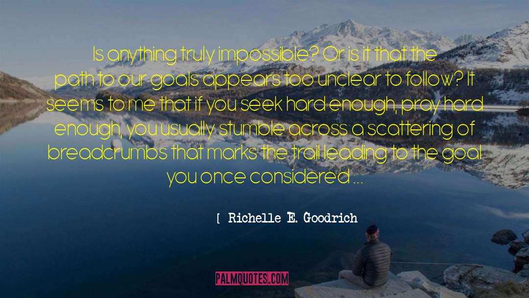 Leading The Blind quotes by Richelle E. Goodrich