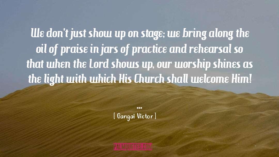 Leading Worship quotes by Gangai Victor