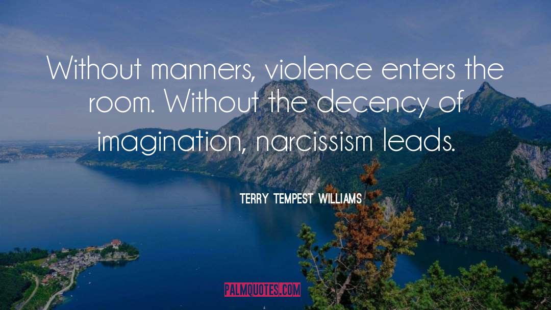 Leads quotes by Terry Tempest Williams