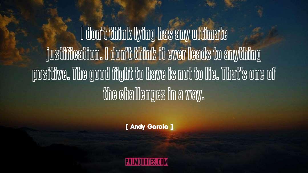 Leads quotes by Andy Garcia