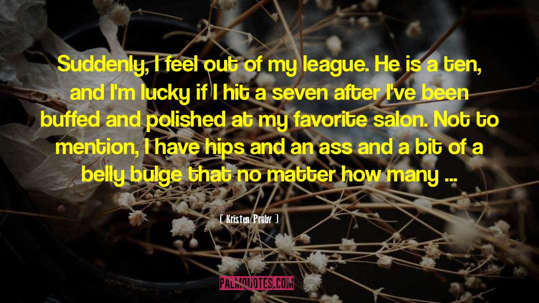 League Of Princes quotes by Kristen Proby