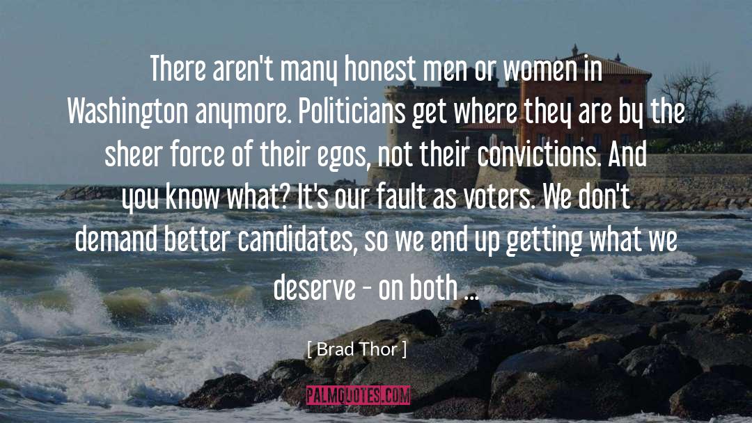 League Of Women Voters quotes by Brad Thor