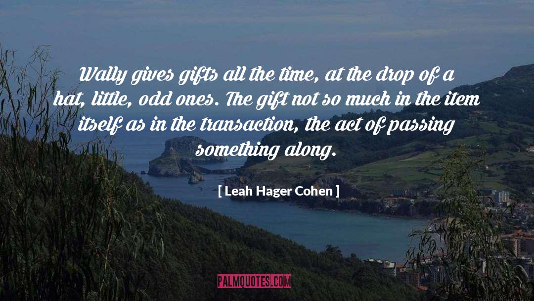 Leah quotes by Leah Hager Cohen