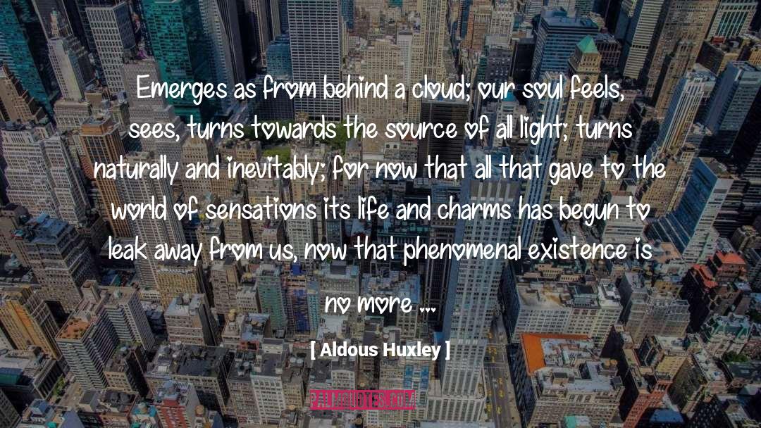 Leak quotes by Aldous Huxley