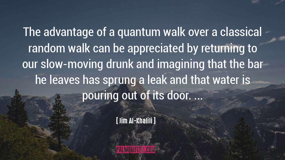 Leak quotes by Jim Al-Khalili