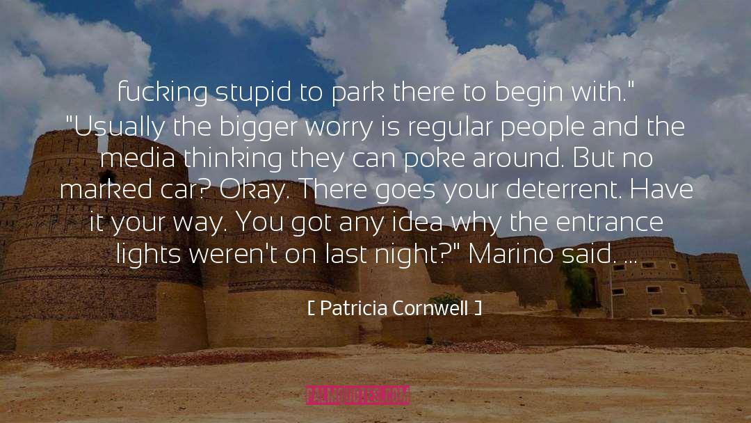 Leakin Park quotes by Patricia Cornwell
