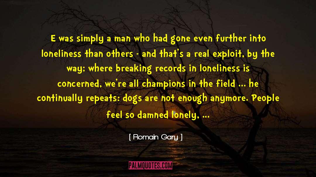 Lean B2b quotes by Romain Gary