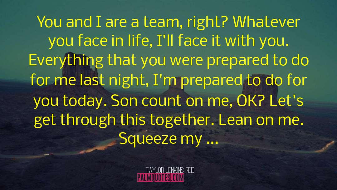 Lean On Me quotes by Taylor Jenkins Reid