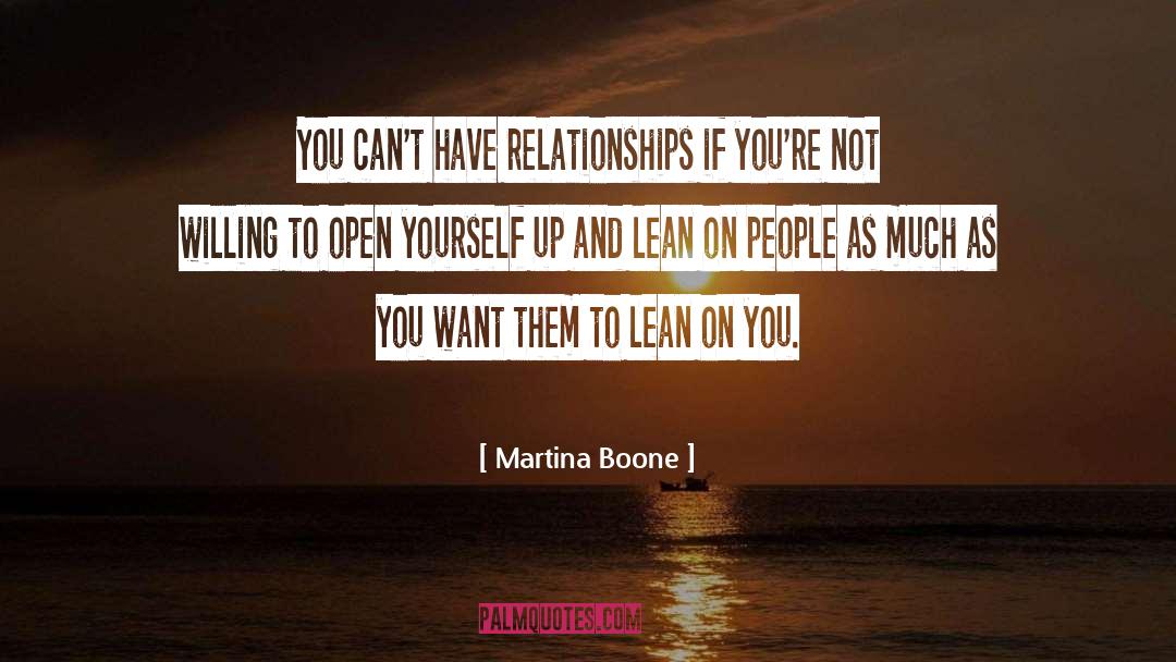 Lean On quotes by Martina Boone