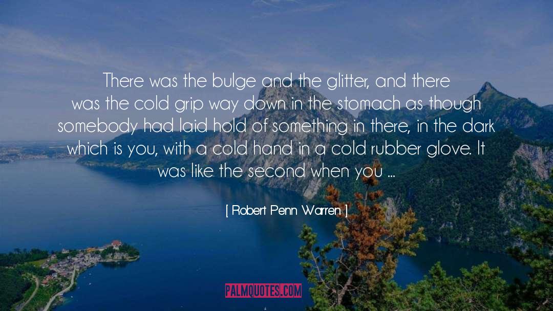 Lean quotes by Robert Penn Warren