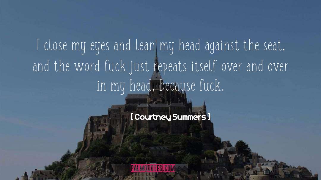 Lean Stack quotes by Courtney Summers