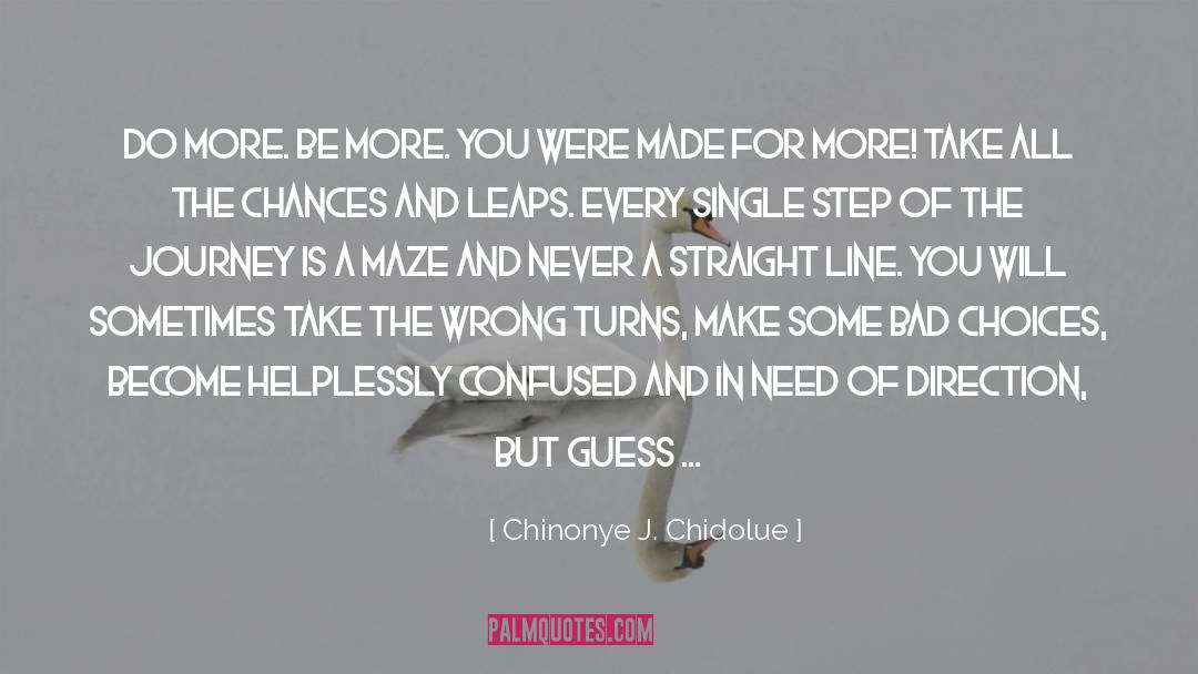 Leaps quotes by Chinonye J. Chidolue