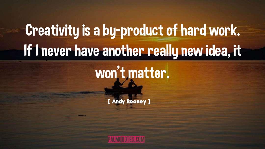 Learn A New Idea quotes by Andy Rooney