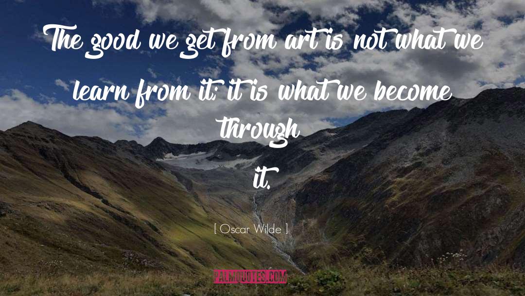 Learn From It quotes by Oscar Wilde