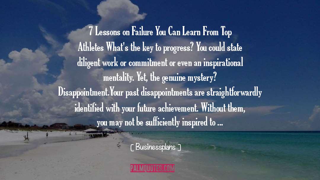 Learn From Your Failures quotes by Businessplans
