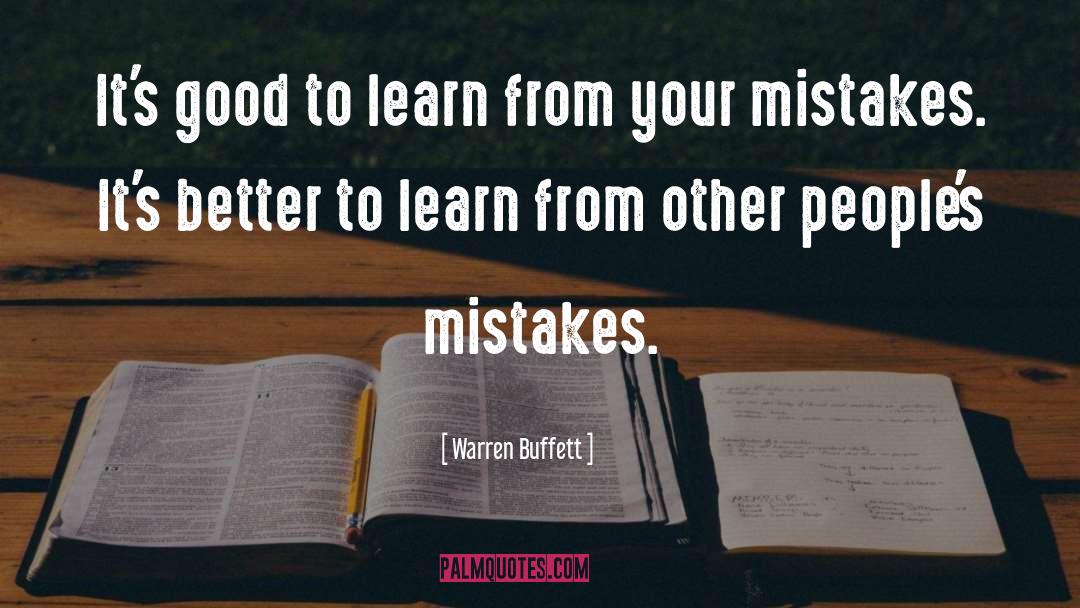 Learn From Your Mistakes quotes by Warren Buffett