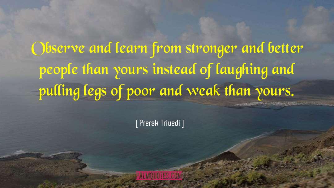 Learn From Your Mistakes quotes by Prerak Trivedi