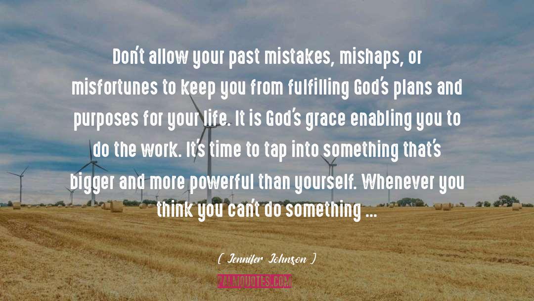 Learn From Your Mistakes quotes by Jennifer Johnson