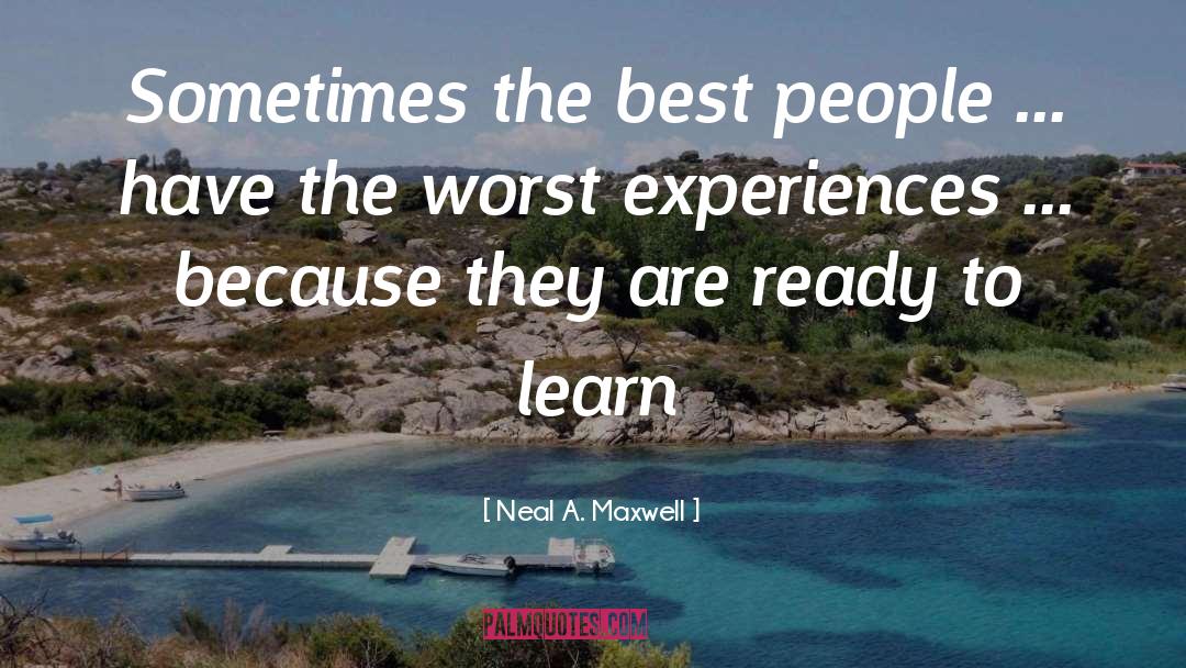 Learn People quotes by Neal A. Maxwell