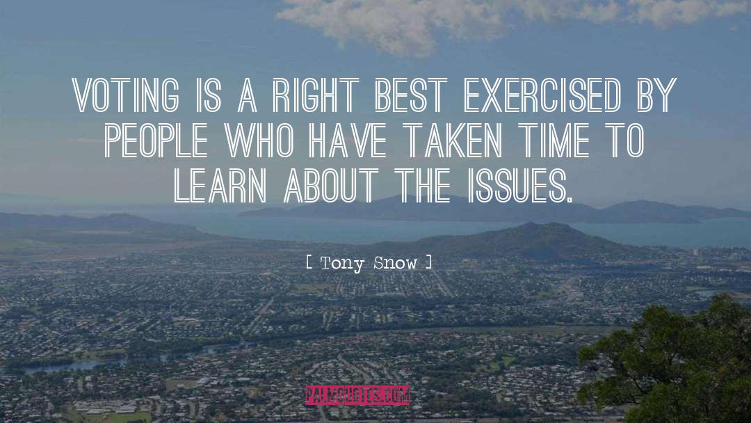 Learn People quotes by Tony Snow