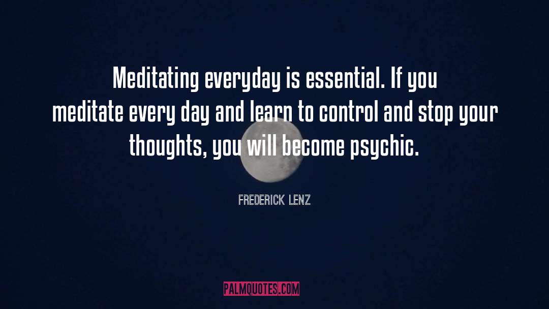 Learn To Control Your Breathing quotes by Frederick Lenz