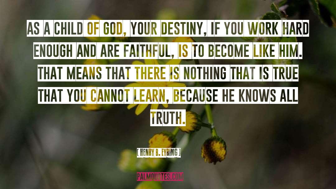 Learn To Fly quotes by Henry B. Eyring