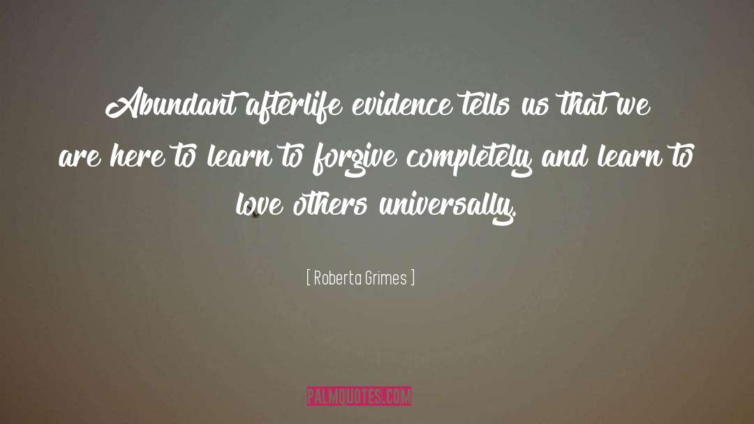 Learn To Forgive quotes by Roberta Grimes