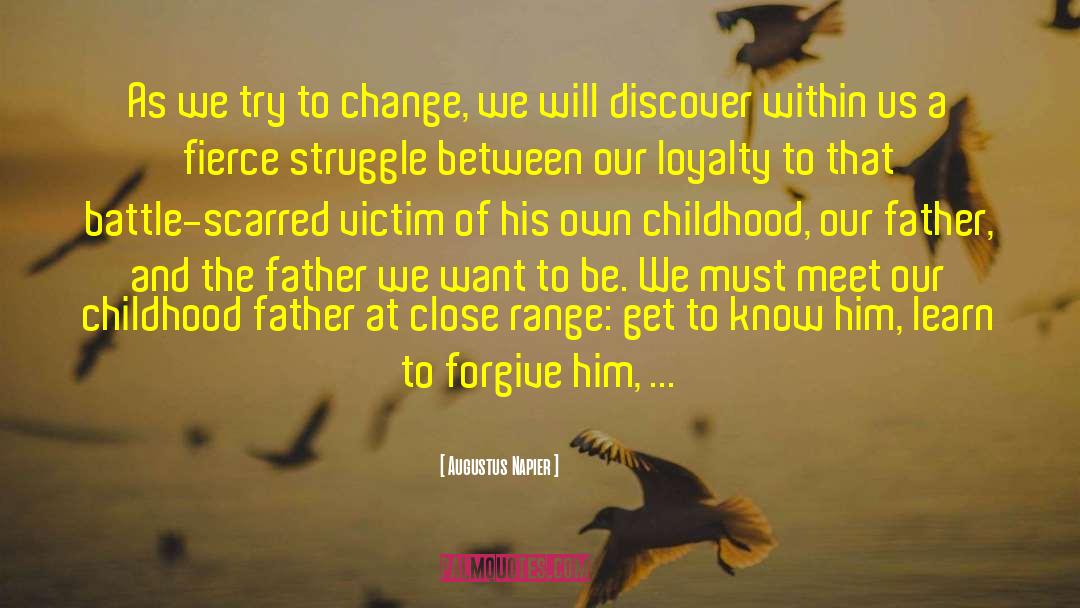 Learn To Forgive quotes by Augustus Napier