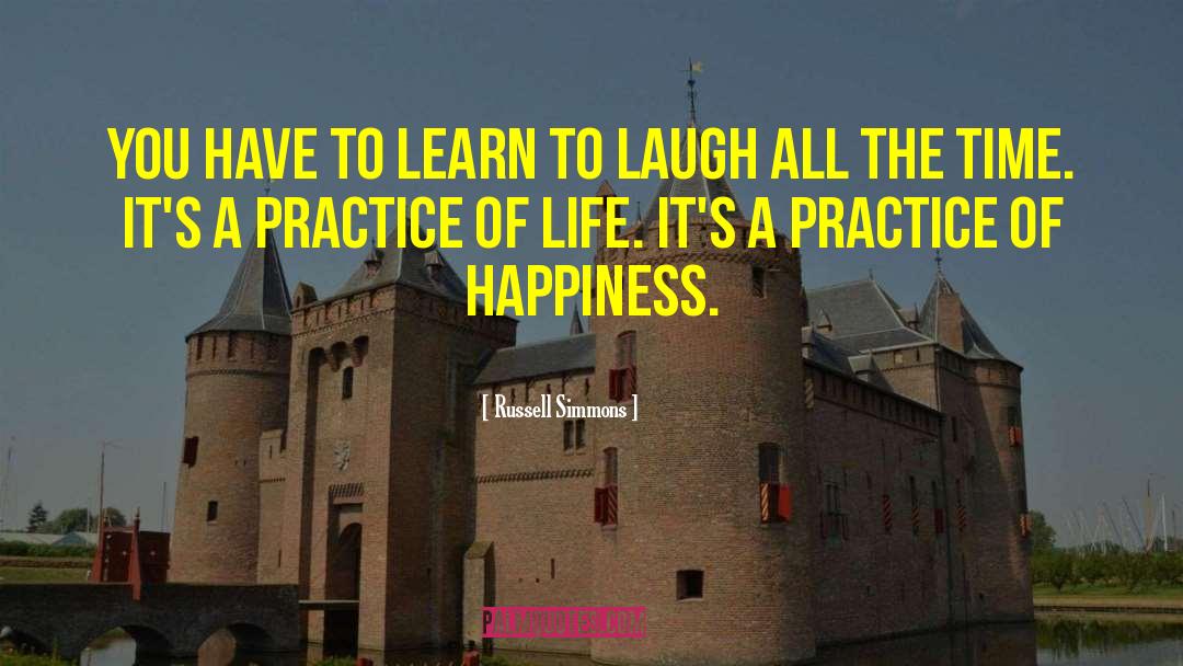 Learn To Laugh quotes by Russell Simmons