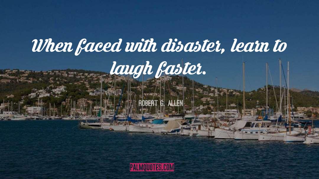 Learn To Laugh quotes by Robert G. Allen