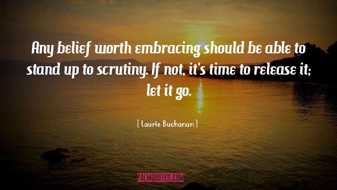 Learn To Let Go quotes by Laurie Buchanan