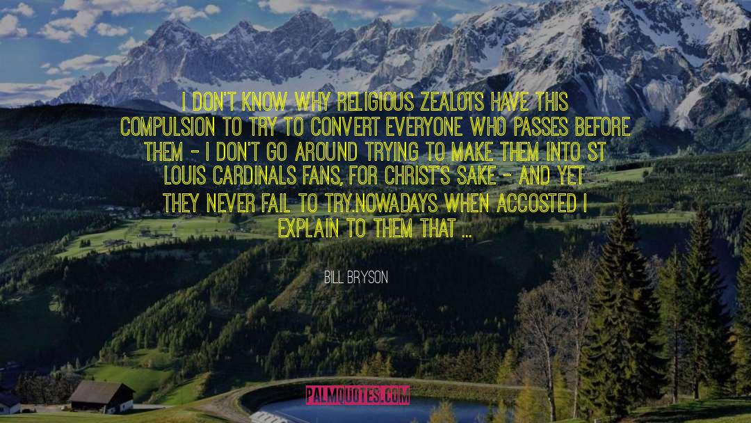 Learn To Let Go quotes by Bill Bryson