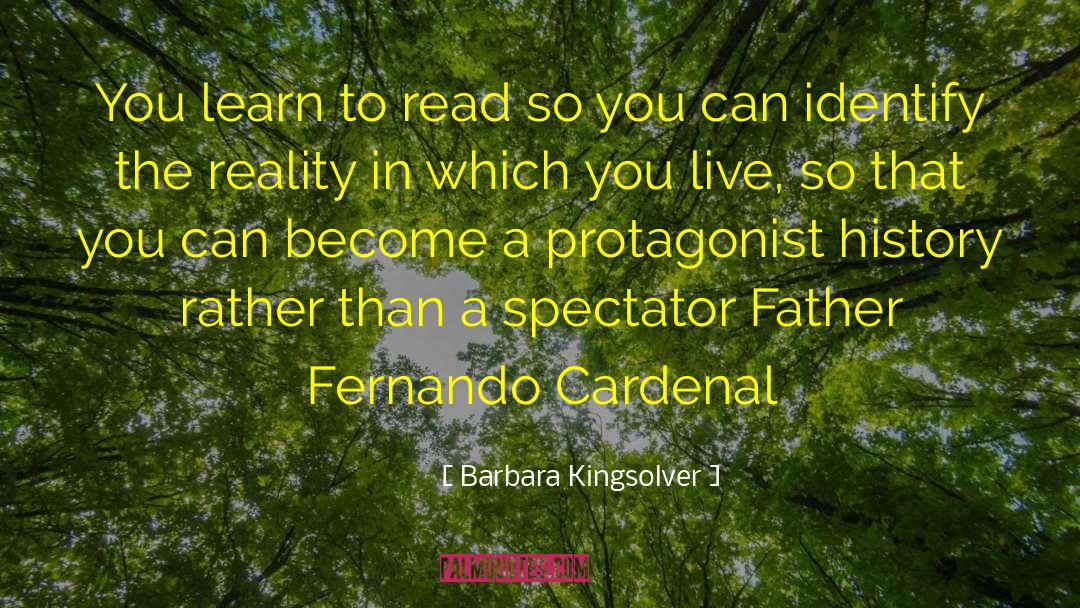 Learn To Read quotes by Barbara Kingsolver