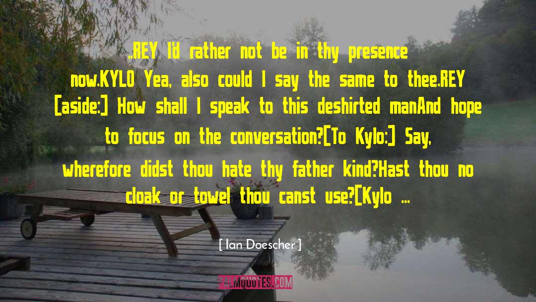 Learn To Say No quotes by Ian Doescher