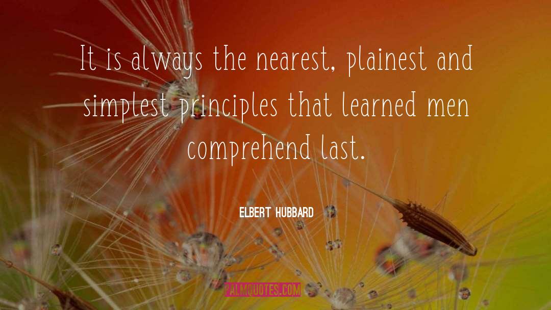 Learned Men quotes by Elbert Hubbard