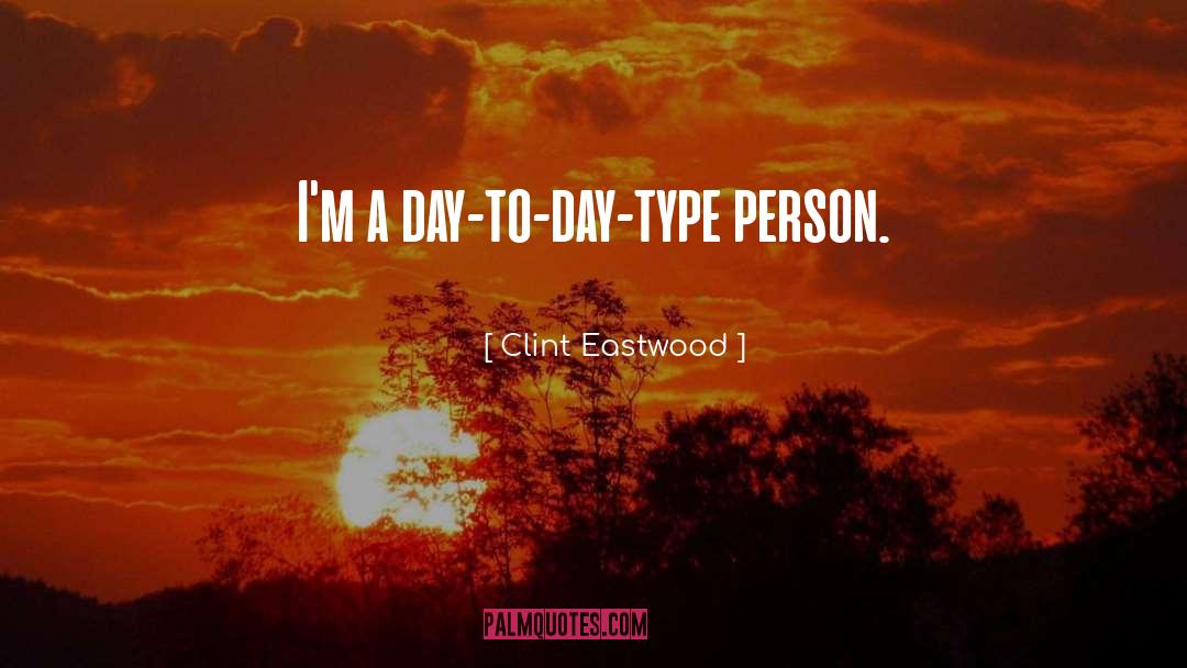 Learned Person quotes by Clint Eastwood