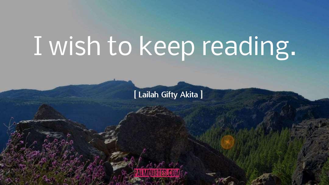 Learner quotes by Lailah Gifty Akita