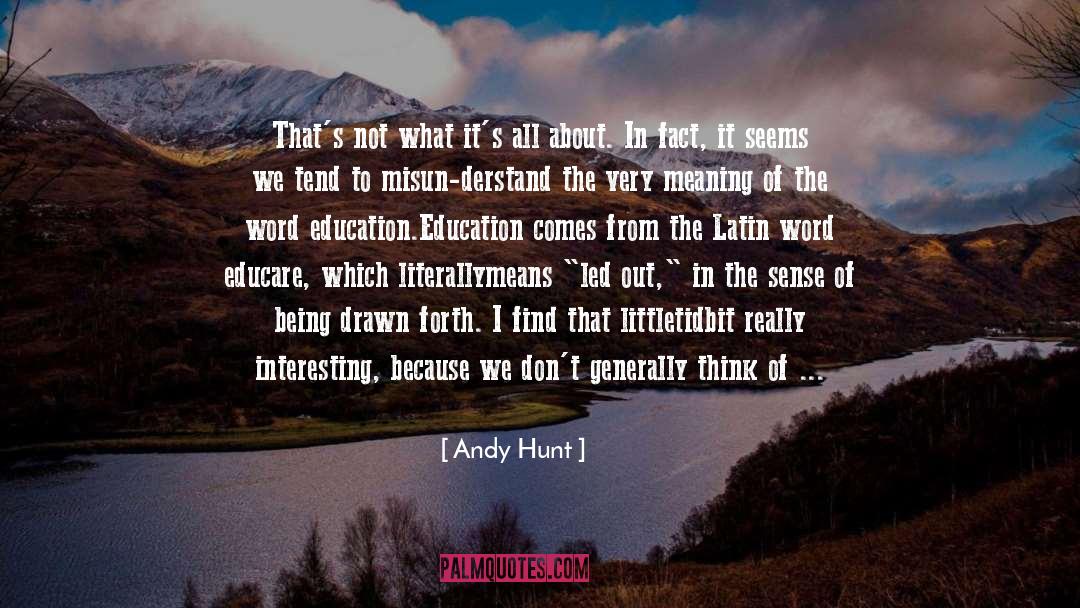Learner quotes by Andy Hunt