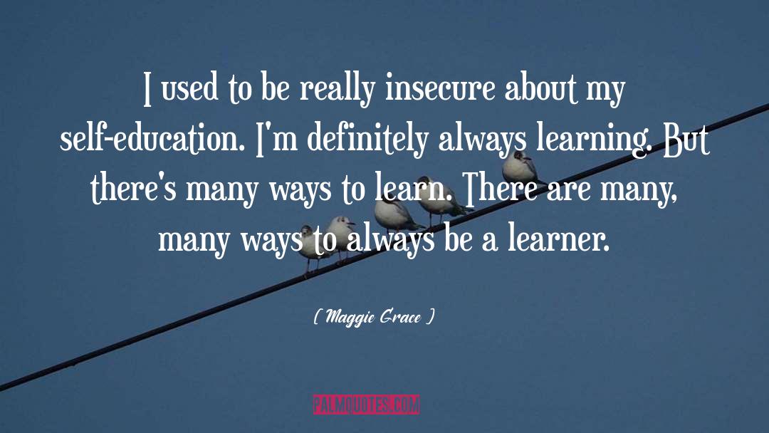 Learner quotes by Maggie Grace