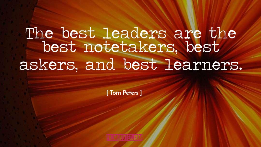 Learners quotes by Tom Peters