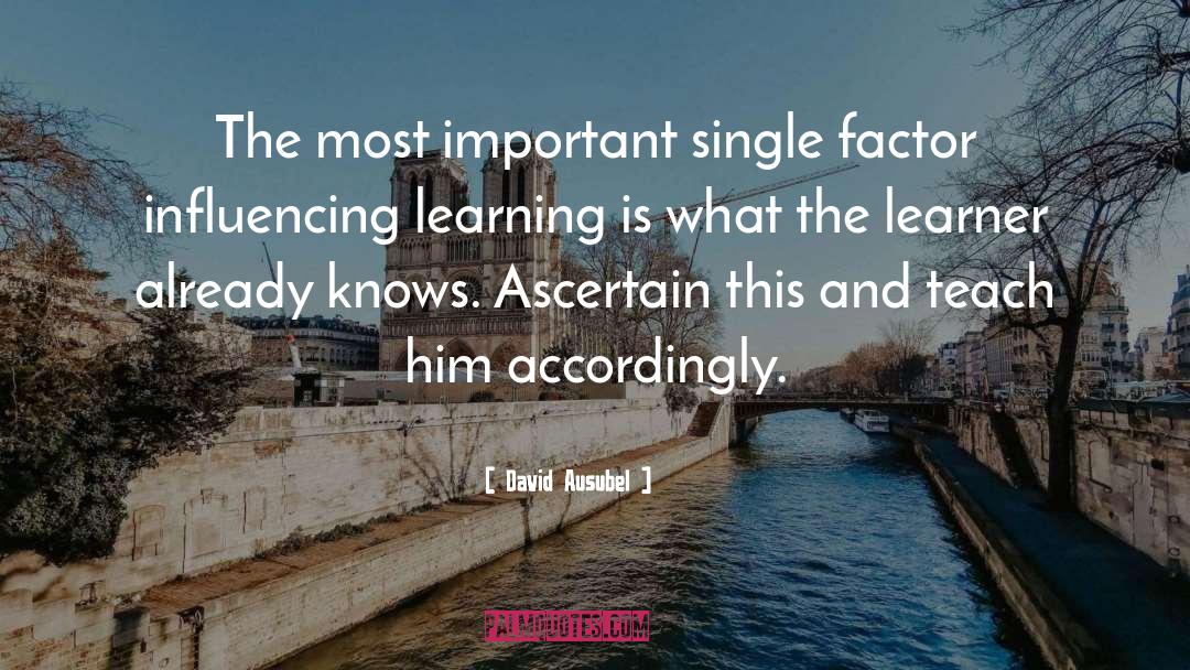 Learners quotes by David Ausubel