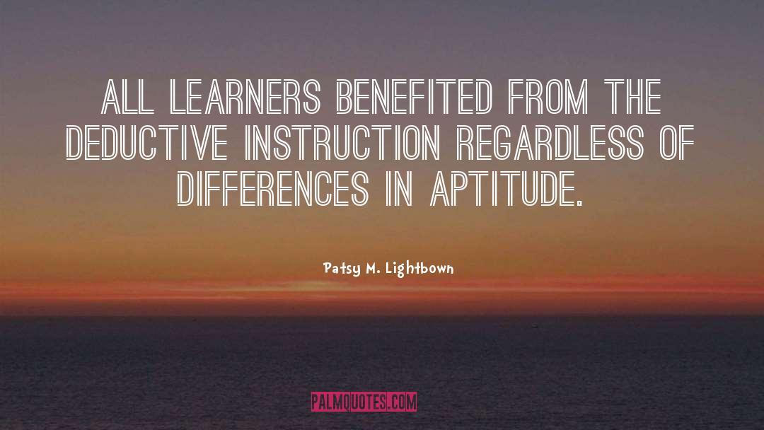 Learners quotes by Patsy M. Lightbown