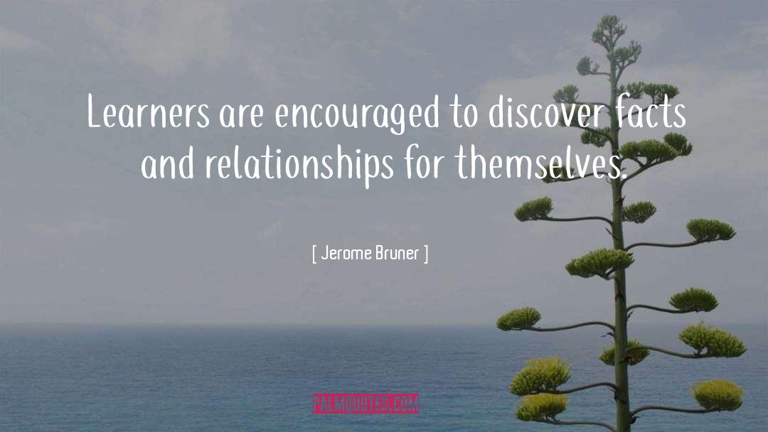 Learners quotes by Jerome Bruner